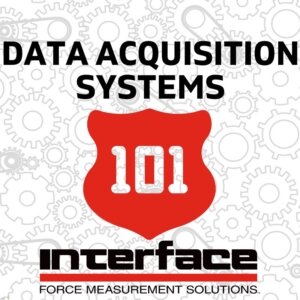 INTERFACE 101 DATA ACQUISITION