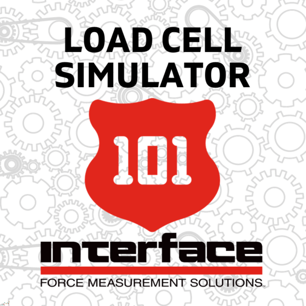INTERFACE 101 LOAD CELL SIMULATOR