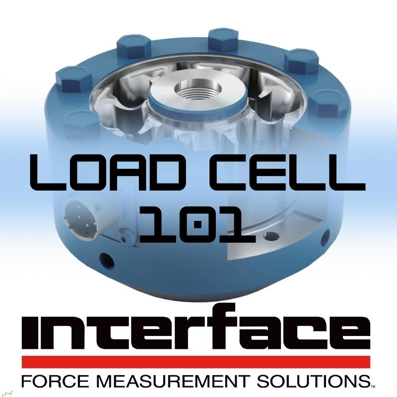 Load Cell 101 and What You Need to Know - Interface